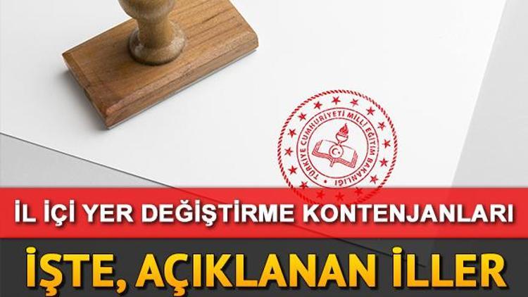 MEB İl içi yer değiştirme atamasında boş kontenjanlar belli oldu mu