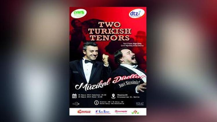 ‘Two Turkish Tenors’ Berlin’e geliyor