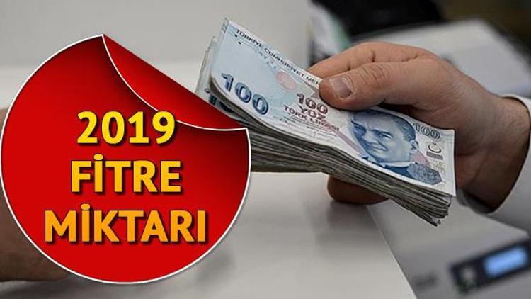 Diyanetin açıkladığı 2019 fitre miktarı ne kadar Fitre ne zaman verilecek