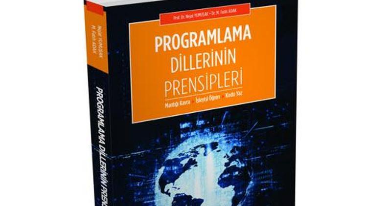 Programlama dillerinin prensipleri masaya yatırıldı