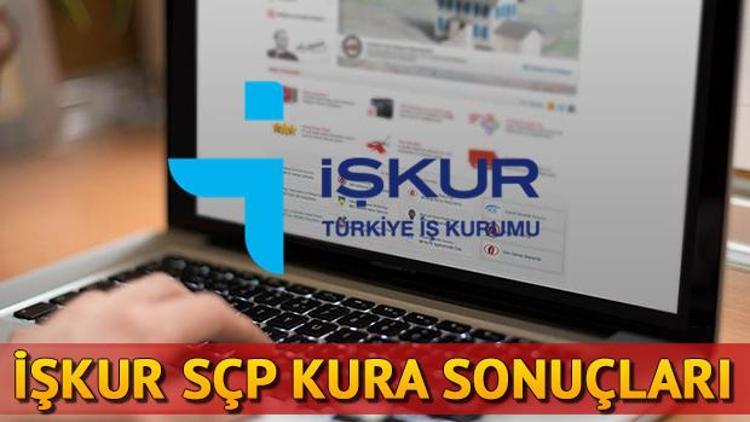 İŞKUR Sosyal Çalışma Programı sonuçları açıklandı SÇP kura sonuç sorgulama ekranı