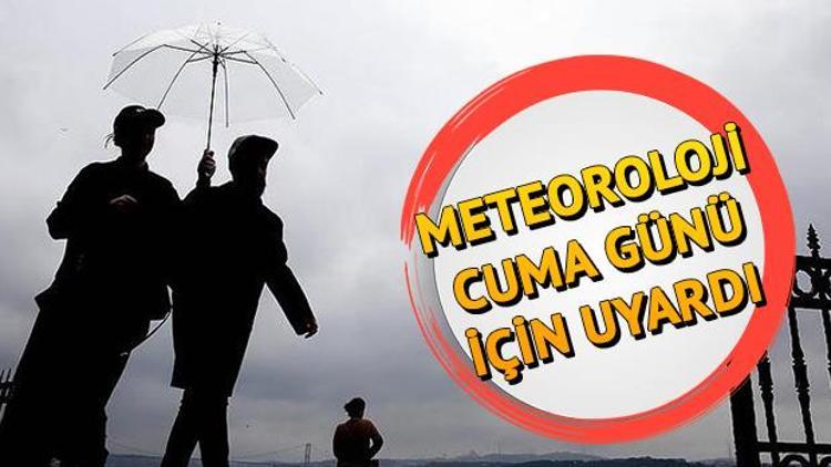 Nerelere yağmur yağacak Meteoroloji 5 günlük hava durumu tahminleri