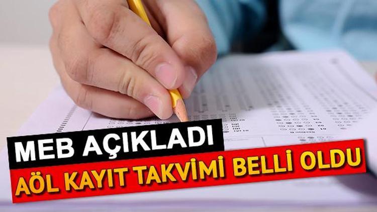 Açık öğretim lisesi yeni dönem kayıtları ne zaman AÖL kayıt yenileme ve ilk kayıt tarihleri belli oldu