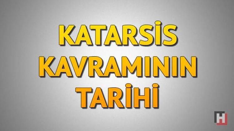 Katarsis nedir