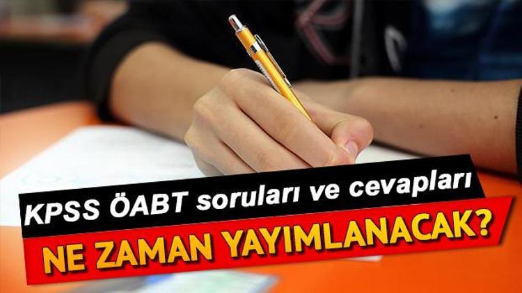 KPSS ÖABT soruları ve sonuçları ne zaman açıklanır ÖSYM bilgisi