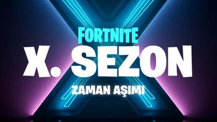 Fortnite battle pass 10. sezon resmen başladı