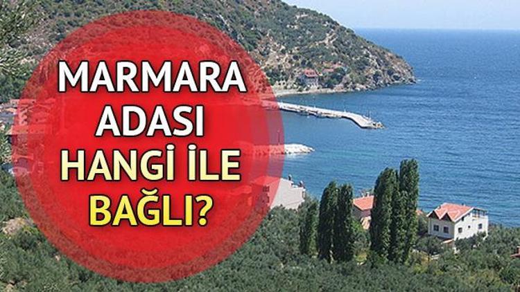 Marmara Adası harita üzerinde nerede Marmara Adası hangi ilde