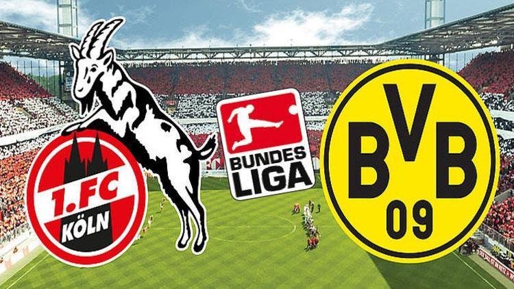 Köln Dortmundu ağırlıyor
