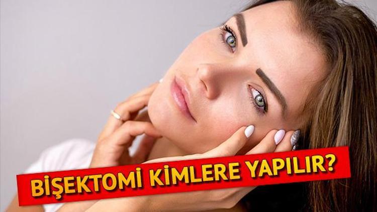 Bişektomi nedir Yanak inceltme estetiği nasıl yapılır