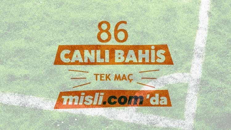 İlk hafta iddaada 86 TEK MAÇ ve CANLI BAHİS Misli.comda