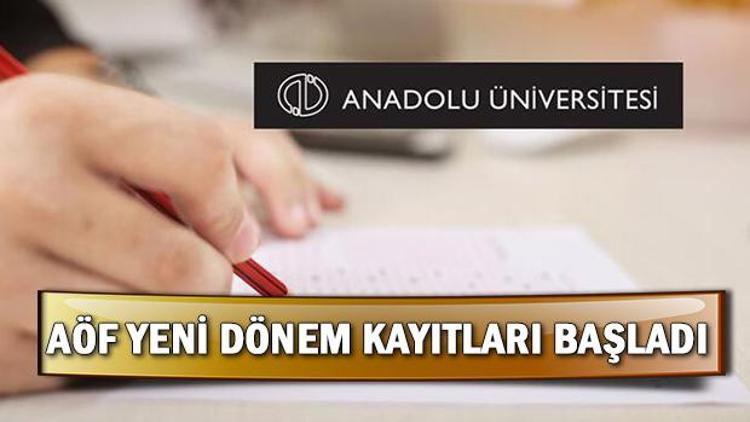 AÖF yeni dönem kayıtları nasıl yapılır AÖF kayıt yenileme ekranı