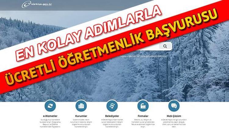 Kolay adımlarla E-Devlet ücretli öğretmenlik başvurusu nasıl yapılır