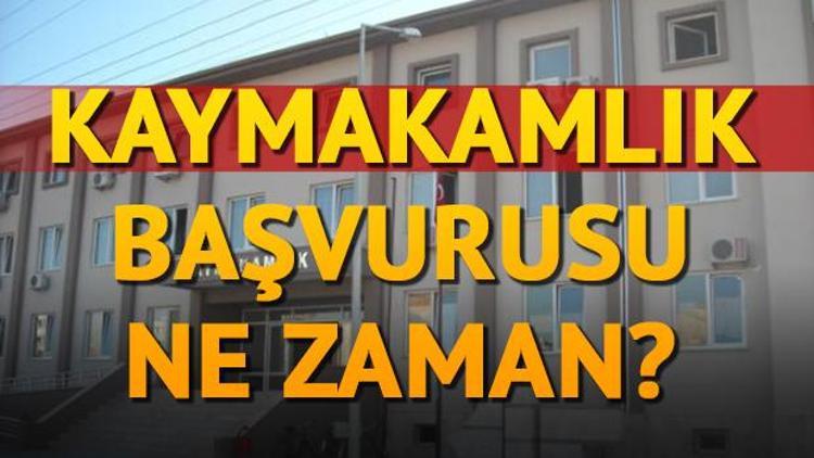 Kaymakamlık sınavı başvurusu ne zaman yapılacak İşte, Kaymakam olma şartları