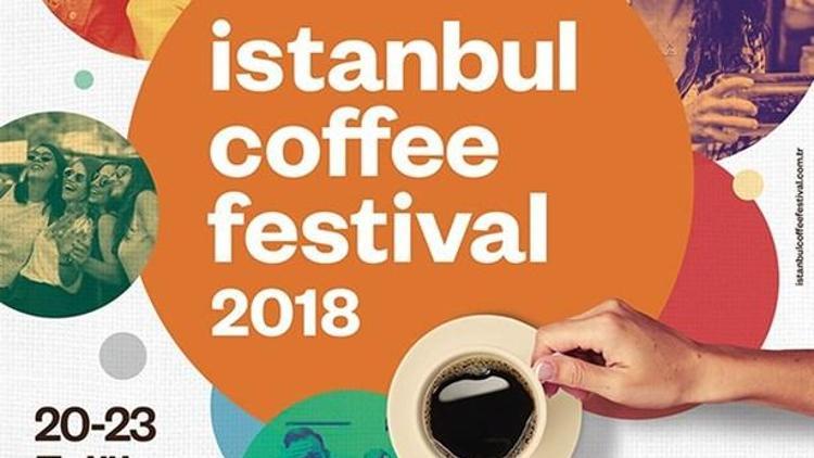 İstanbul Coffee Festival Beşinci Yılında On Binlerce Kahve Severi Ağırlayacak
