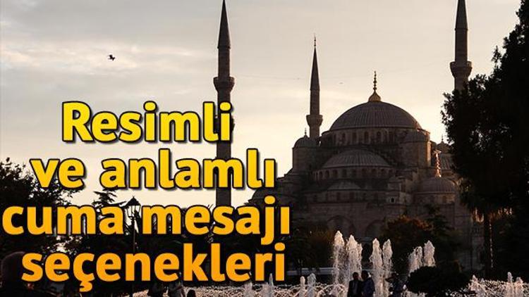 13 Eylül sade anlamlı ve güzel Cuma mesajları alternatifleri