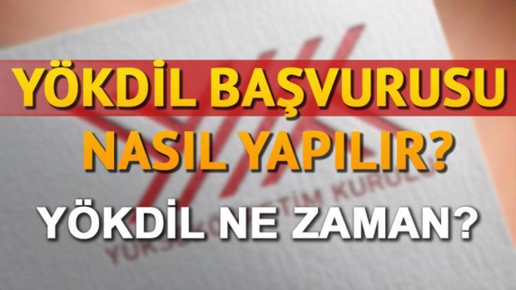 YÖKDİL 2019 başvuruları bugün başlıyor