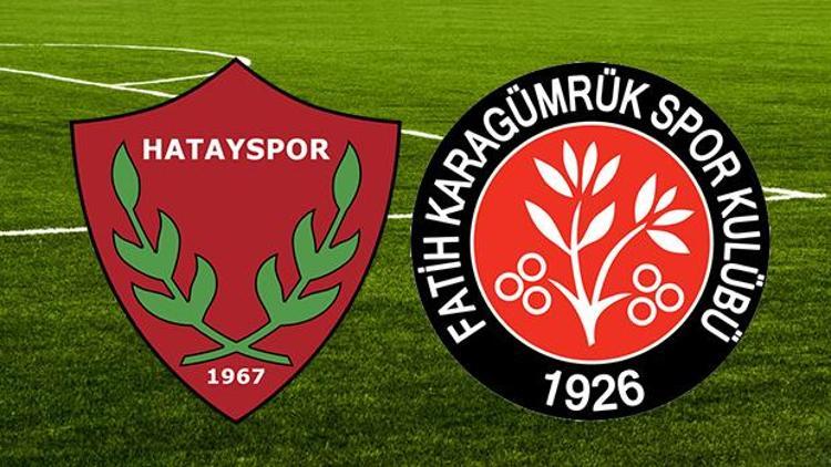 Hatayspor Fatih Karagümrük maçı ne zaman saat kaçta hangi kanalda