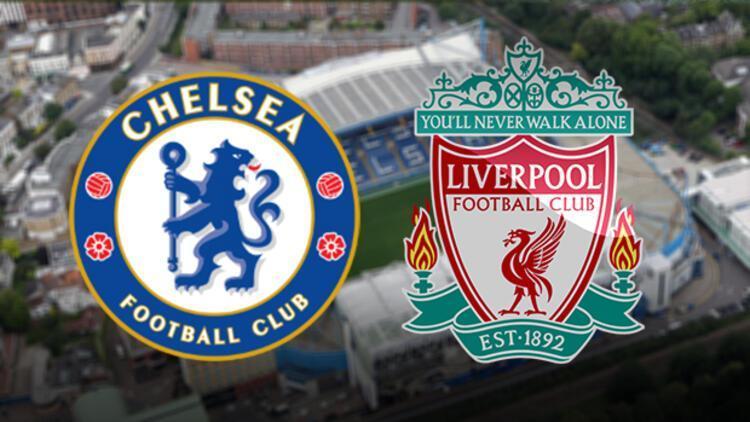 Chelsea Liverpool maçı saat kaçta ve hangi kanalda