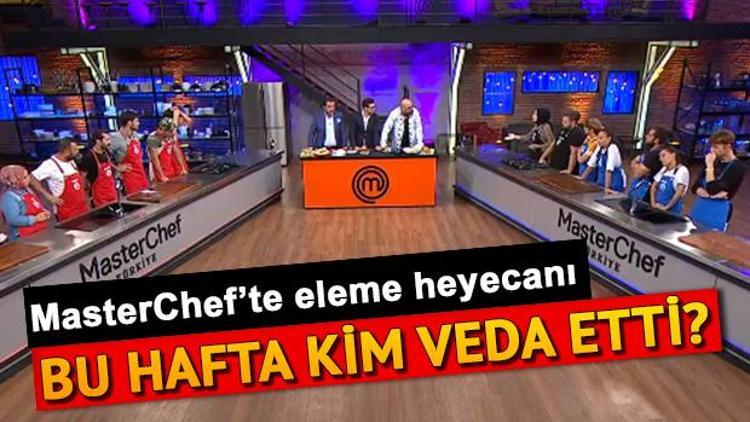 MasterCheften bu hafta kim elendi MasterChef Türkiyede dokunulmazlığı kim kazandı