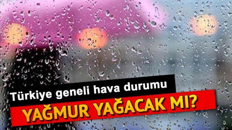 Hava bugün nasıl olacak İşte Meteorolojiden gelen son veriler