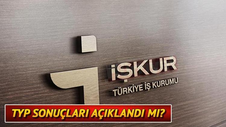 İŞKUR TYP kura başvuru sonuçları açıklandı mı Nereden sorgulanır