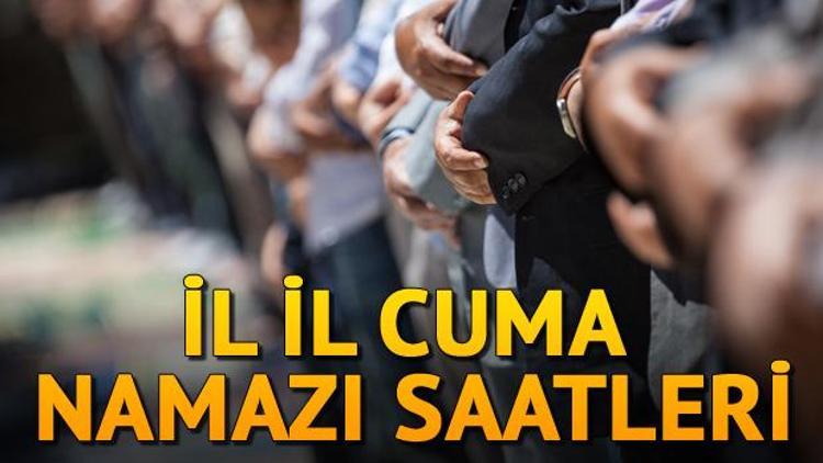 Cuma namazı bugün saat kaçta kılınacak 11 Ekim cuma namazı saatleri