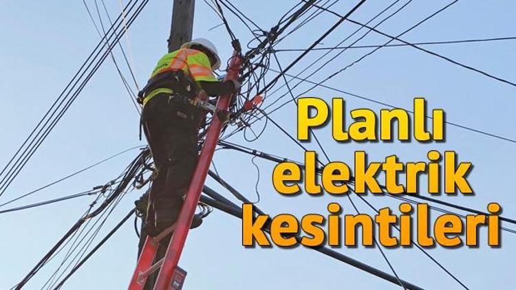 11 Ekim Cuma günü elektrik kesintileri... Elektrikler ne zaman gelecek
