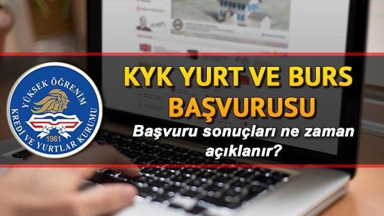 KYK burs sonuçlarında son durum ne KYK burs sonuçları ne zaman açıklanır