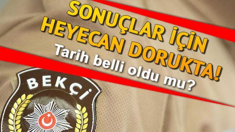 Bekçilik sözlü mülakat sonuçları ne zaman açıklanacak Bekçilik sözlü mülakat sonuçlarında son durum