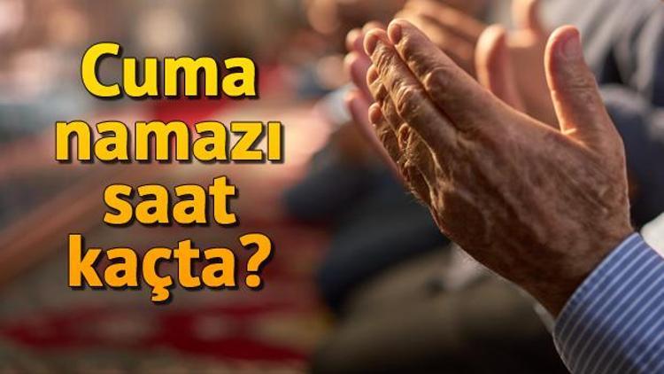 İstanbulda cuma namazı saat kaçta kılınacak İşte il il cuma namazı saatleri