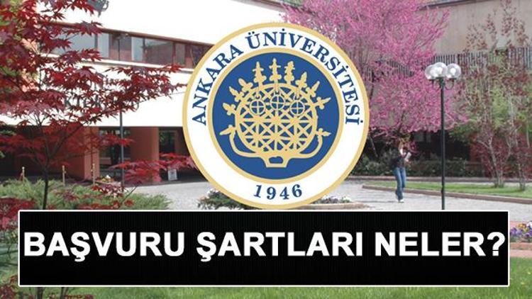 Ankara Üniversitesi 25 öğretim ve araştırma görevlisi alacak Başvuru şartları neler