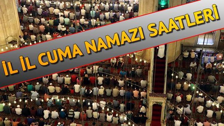 15 Kasım cuma namazı saat kaçta Türkiye geneli il il cuma namazı vakitleri