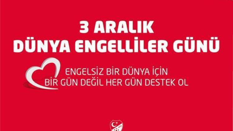 TFF Başkanı Özdemirden Dünya Engelliler Günü mesajı