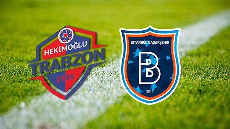 Hekimoğlu Trabzon Medipol Başakşehir ZTK maçı saat kaçta ve hangi kanalda