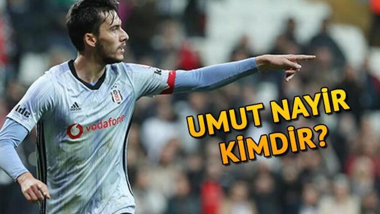 Umut Nayir kimdir kaç yaşındadır Beşiktaşın forveti Umut Nayir hangi takımlarda oynadı