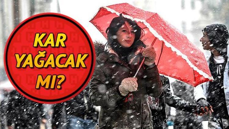 Ankara ve İstanbula ne zaman kar yağacak Yarın hava nasıl olacak 12 Aralık Meteoroloji bilgileri