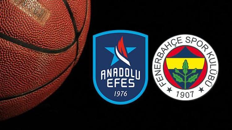 Anadolu Efes Fenerbahçe basketbol maçı ne zaman saat kaçta ve hangi kanalda