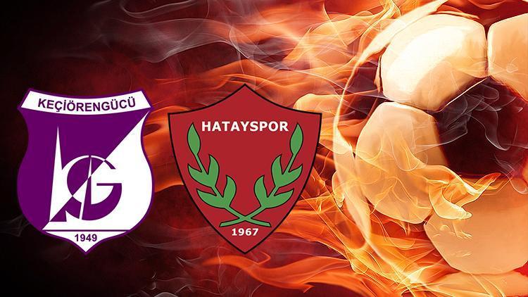 Keçiörengücü Hatayspor maçı ne zaman saat kaçta hangi kanalda Liderlik devam edecek mi