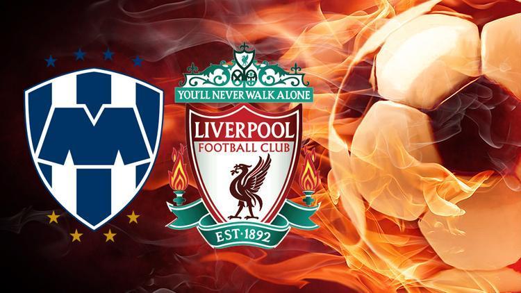 FIFA Dünya Kulüpler Kupası | Monterrey - Liverpool