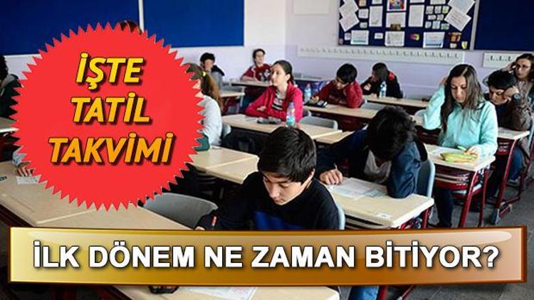 MEB takvimine göre yarıyıl tatili ne zaman Karneler ne zaman verilecek