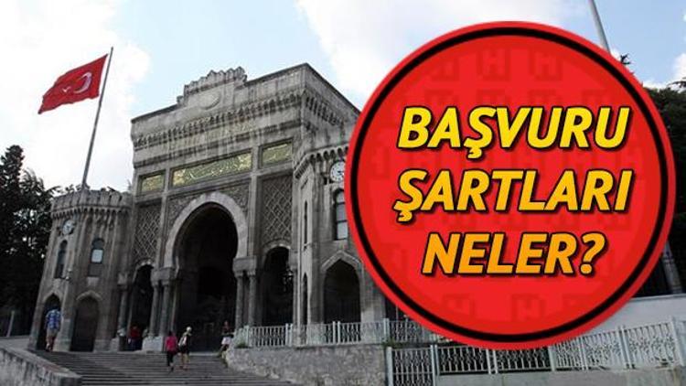 İstanbul Üniversitesi 17 araştırma ve öğretim görevlisi alacak Başvuru şartları neler