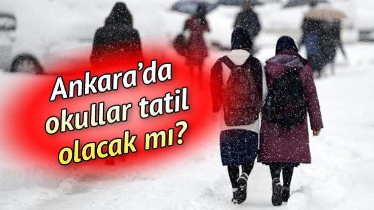 Ankarada okullar yarın tatil mi 7 Ocak Ankara kar tatili olacak mı