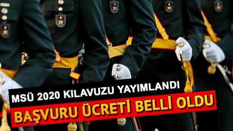 2020 MSÜ başvuruları başladı Milli Savunma Üniversitesi başvuru şartları neler