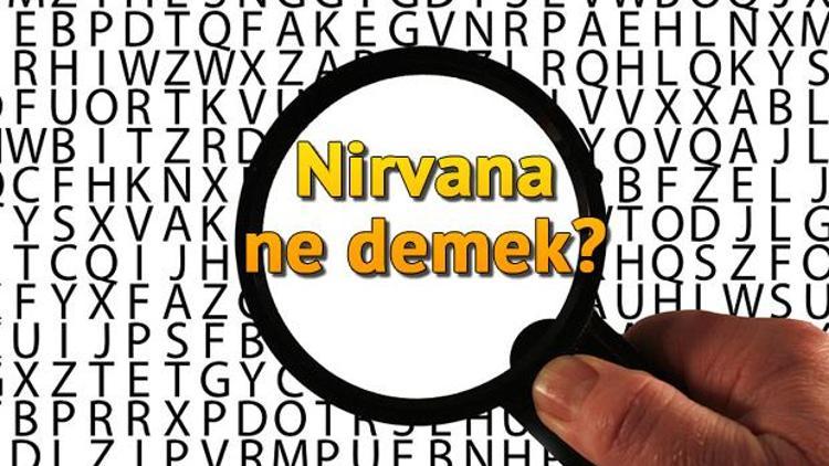 Nirvana ne demek Nirvana nedir