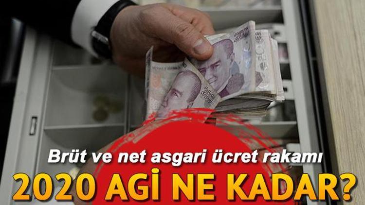 Asgari ücret ve 2020 ve AGİ zammı ne kadar İşte brüt ve net asgari ücret rakamı