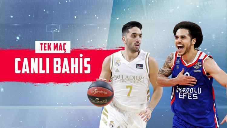 Euroleaguein zirvesinde enfes maç Anadolu Efesin Real Madrid karşısında iddaa oranı...