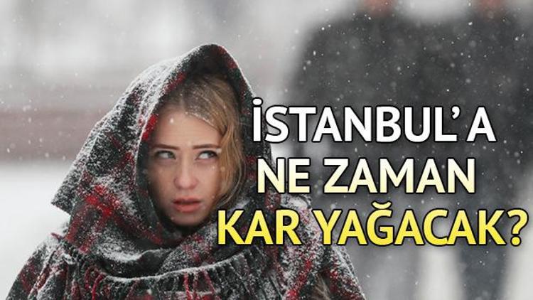 İstanbula kar ne zaman yağacak Meteoroloji beklenen tarihi duyurdu