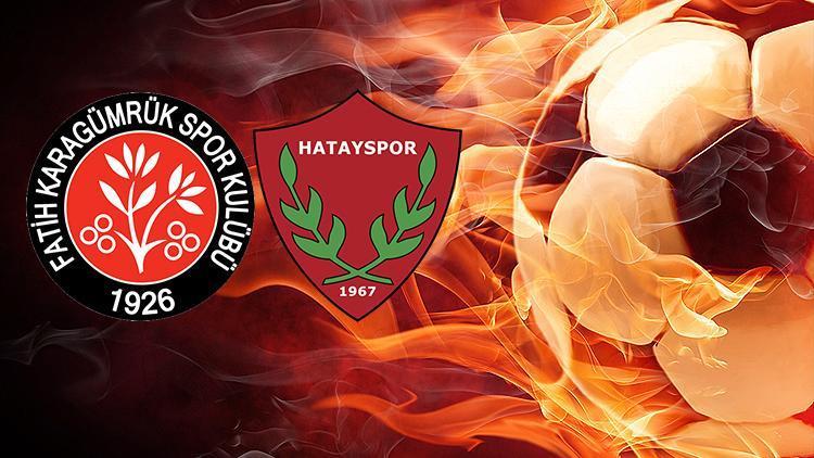 Fatih Karagümrük Hatayspor maçı ne zaman saat kaçta hangi kanalda