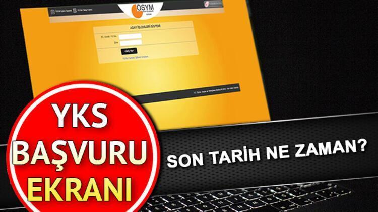 YKS 2020 başvuru ekranı: YKS başvuruları ne zaman bitecek ÖSYM duyurdu