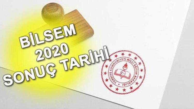 2020 BİLSEM sınav sonuçları ne zaman açıklanır BİLSEM bireysel değerlendirme sınavı nasıl yapılıyor